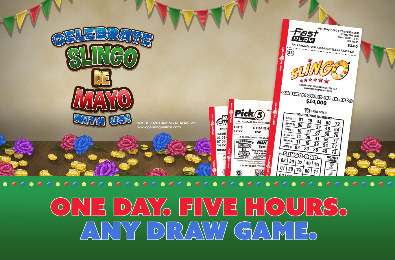 For one day only on May 5 from 3-8 P.M., purchase any draw game and you could win a FREE $3 Slingo FAST PLAY ticket!