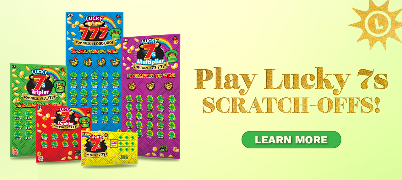 Play Lucky 7's Scratch-Offs!