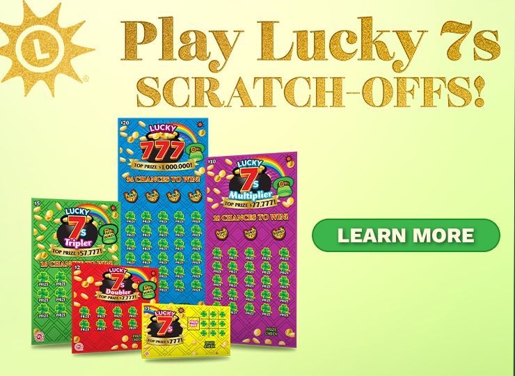 Play Lucky 7's Scratch-Offs!