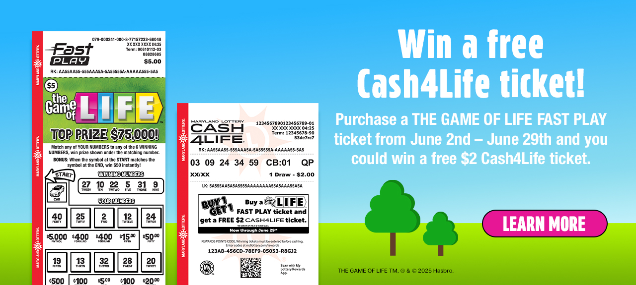 Win a free Cash4Life ticket.