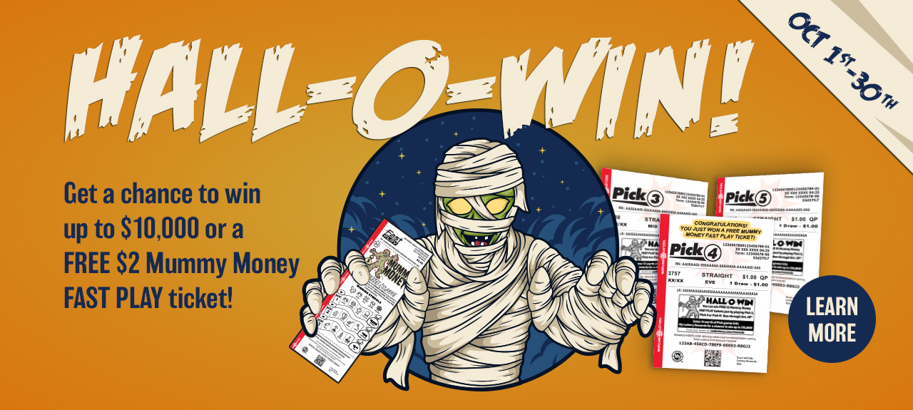 Get a chance to win up to $10,000 or a FREE $2 Mummy Money FAST PLAY ticket!