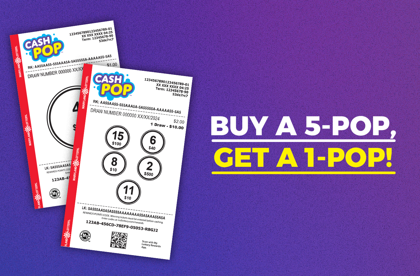 Buy one CASH POP 5-POP ticket and get a 1-POP ticket FREE! Now through 8/2
